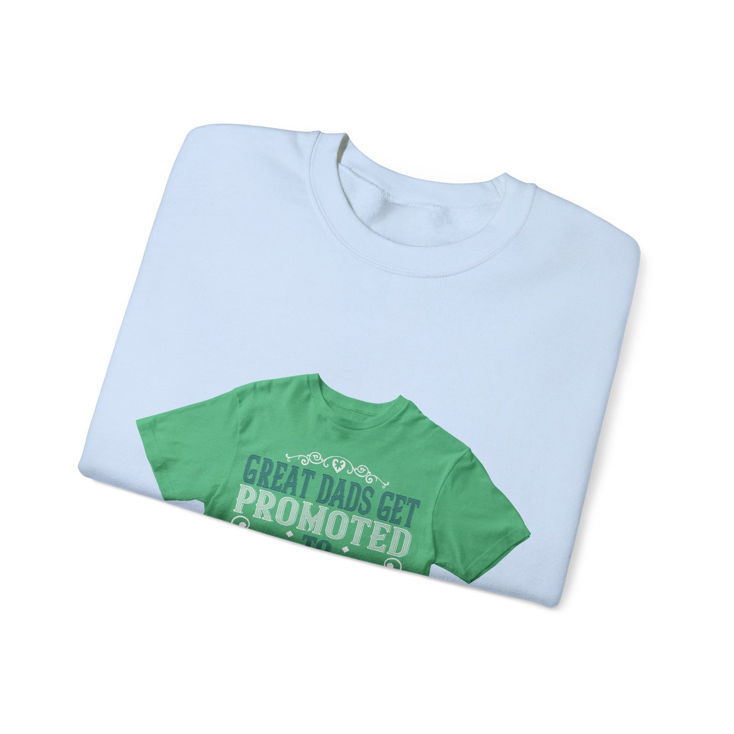 Great dads get promoted to grandpa-02 — Unisex Heavy Blend Crewneck (G18000)