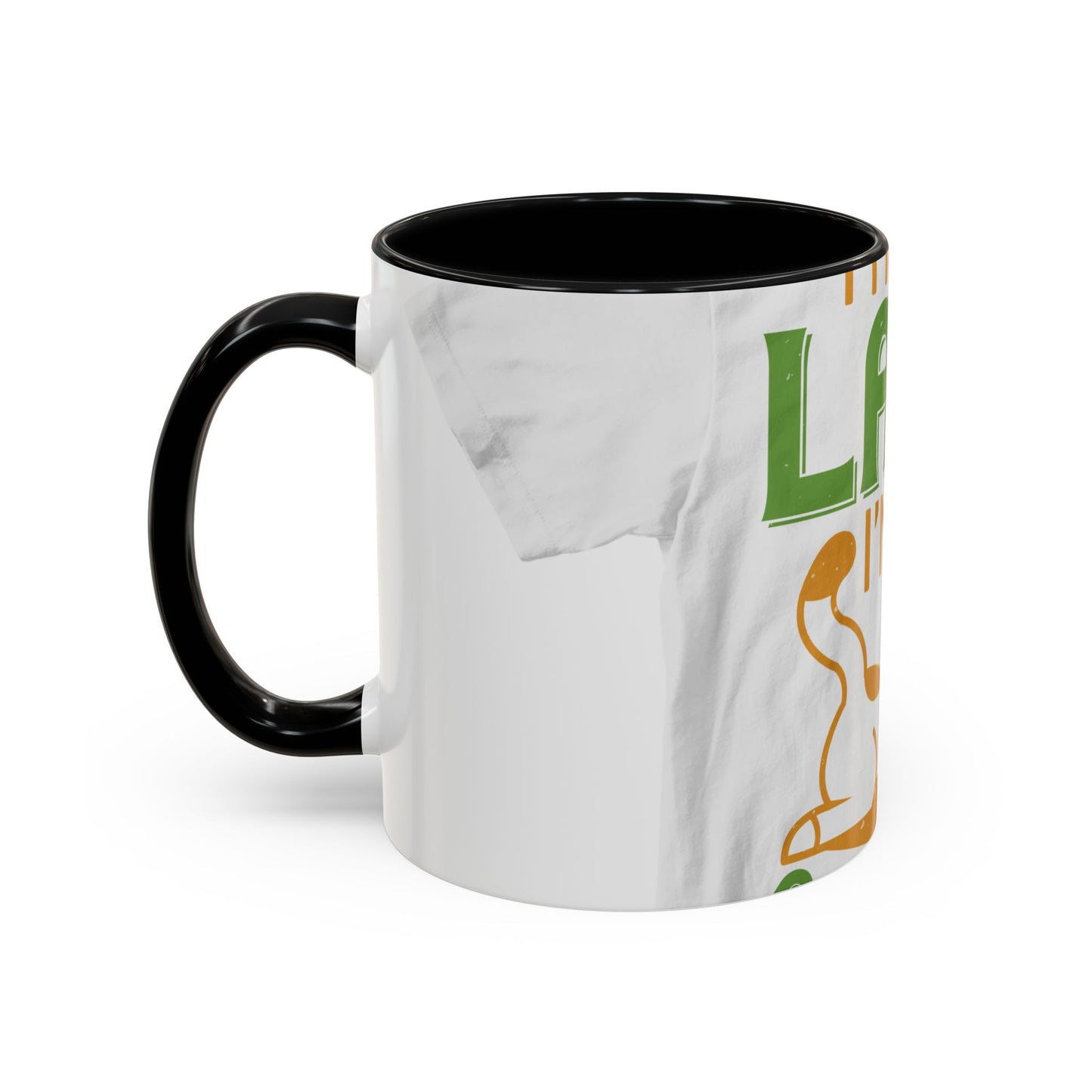 iΓÇÖm not lazy iΓÇÖm in quarantine — Accent Mug 11/15oz