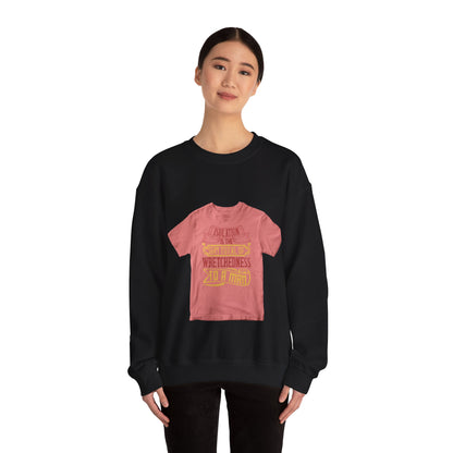Isolation is the sum total of wretchedness to a man — Unisex Heavy Blend Crewneck (G18000)
