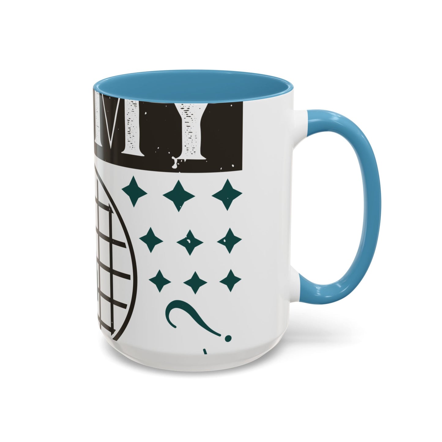 will you be my quarantine-01 — Accent Mug 11/15oz