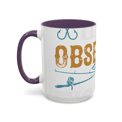 I HAVE O.F.D OBSESSIVE FISHING DISORDER-01 — Accent Mug 11/15oz