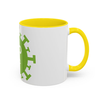 shut up you are in  quarantine-01 — Accent Mug 11/15oz