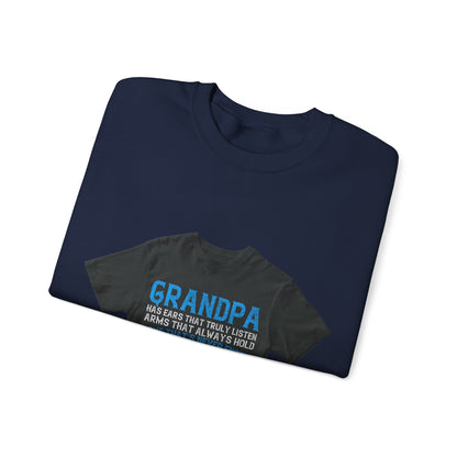 Grandpa has ears that truly listen arms that always hold-02 — Unisex Heavy Blend Crewneck (G18000)