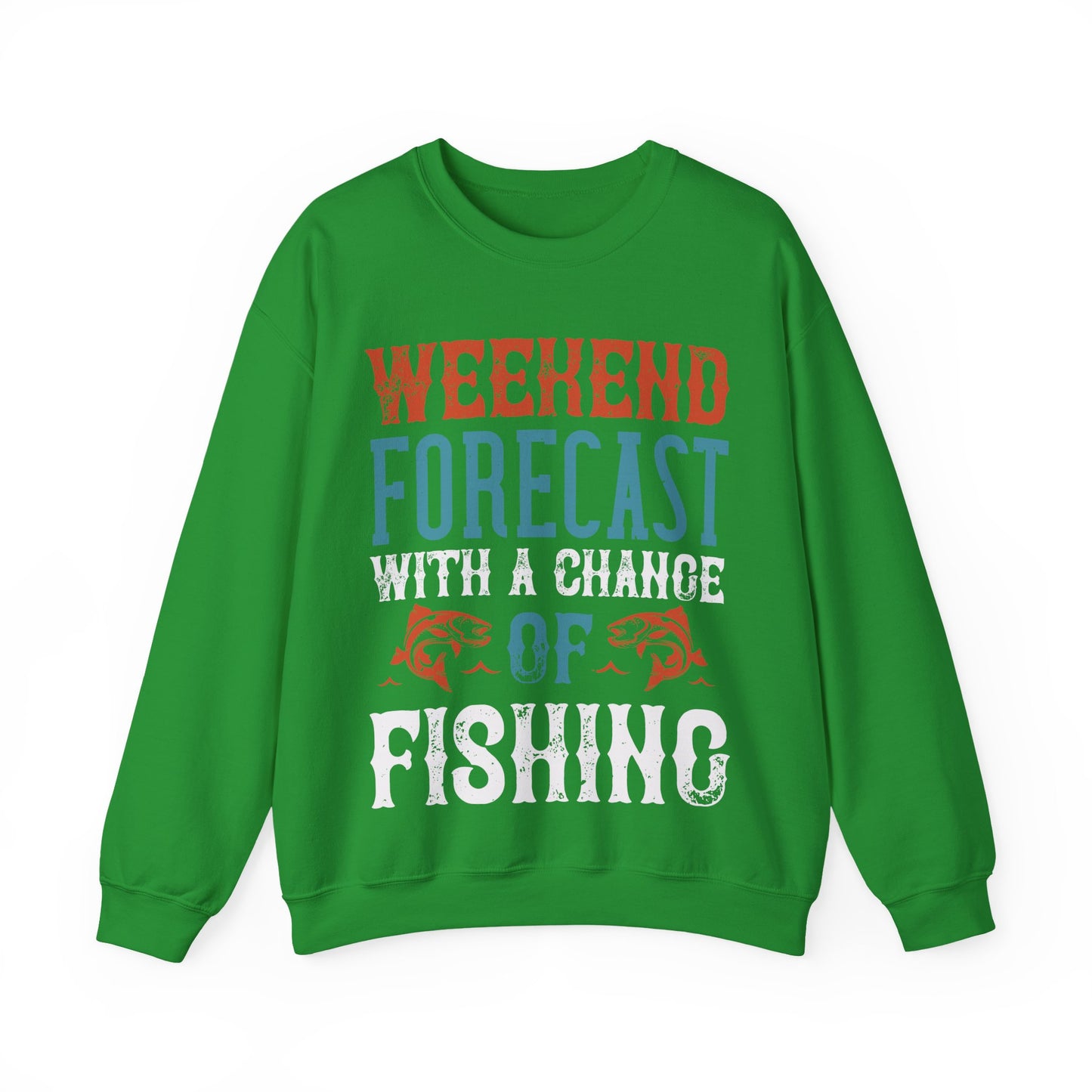 WEEKEND FORECAST WITH A CHANGE OF FISHING-01 — Unisex Heavy Blend Crewneck (G18000)