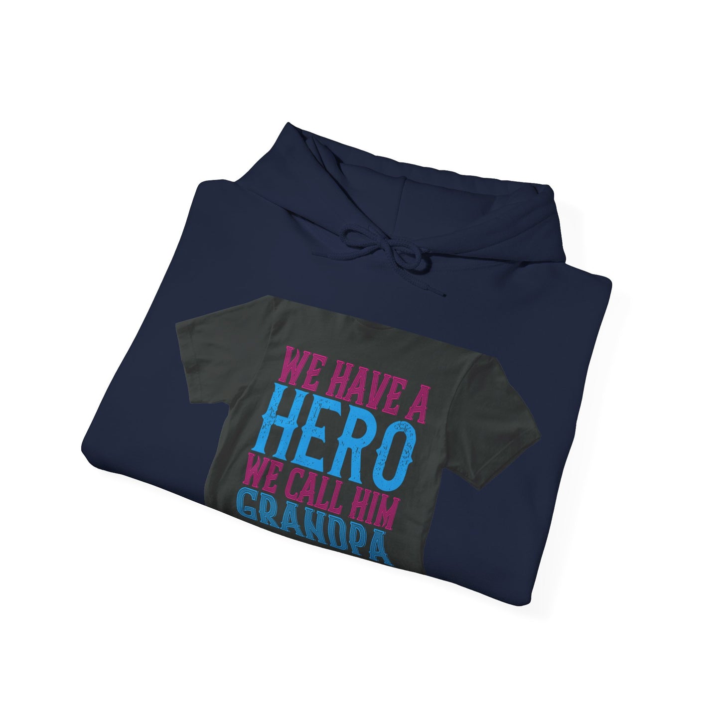 We have a hero, we call him grandpa-02 — Unisex Heavy Blend Hoodie (G18500)