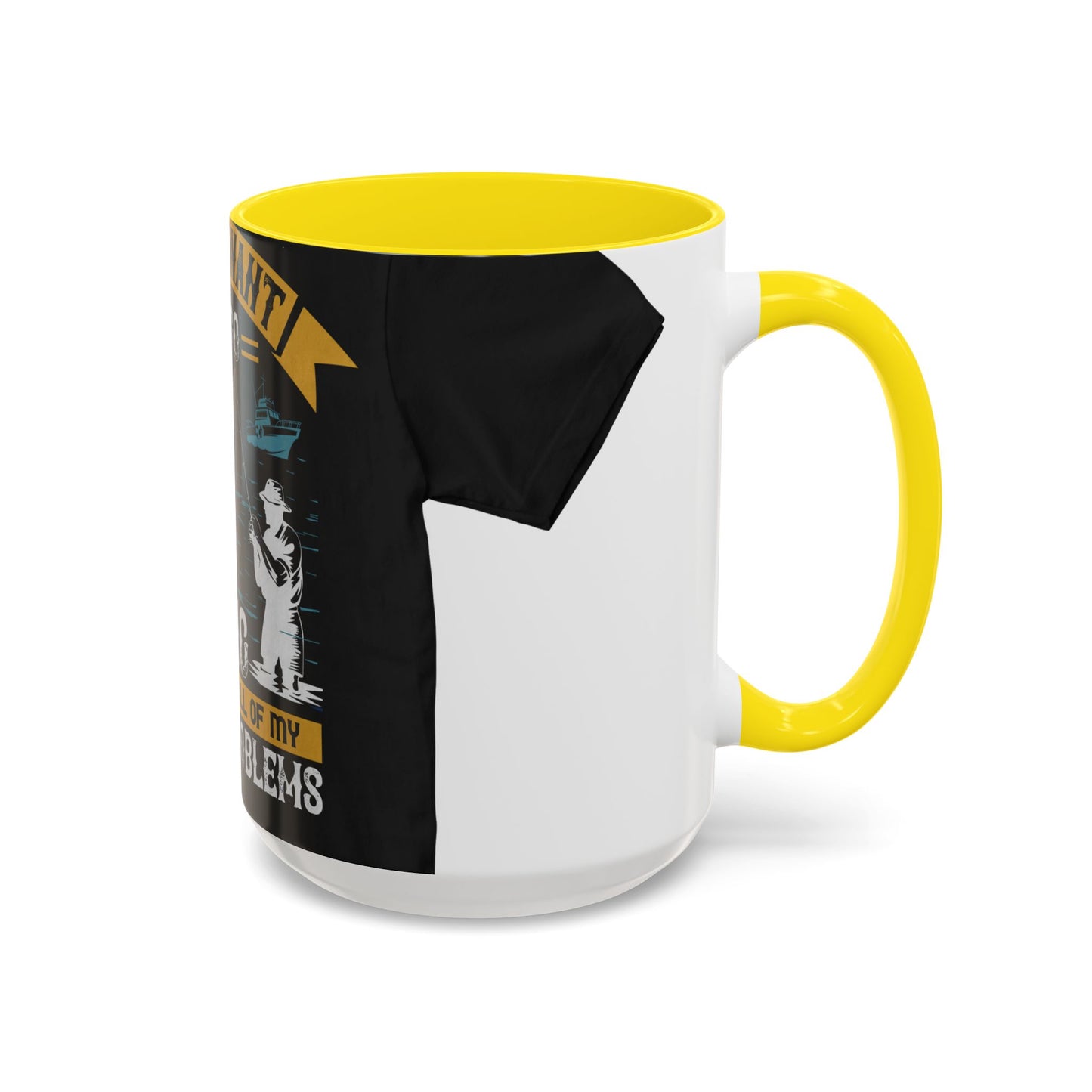 i just want to go fishing and ignore all of my — Accent Mug 11/15oz