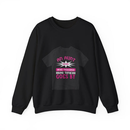An aunt grows more treasured as time goes by — Unisex Heavy Blend Crewneck (G18000)