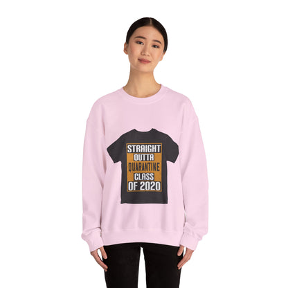 straight outta quarantine class of 2020 — Unisex Heavy Blend Crewneck (G18000)
