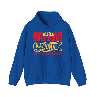 National isolation breeds national neurosis-01 — Unisex Heavy Blend Hoodie (G18500)
