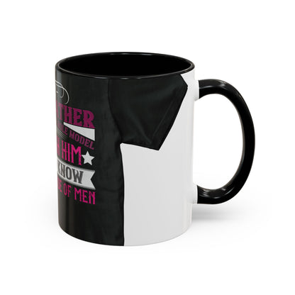 My grandfather was a wonderful role model-01 — Accent Mug 11/15oz