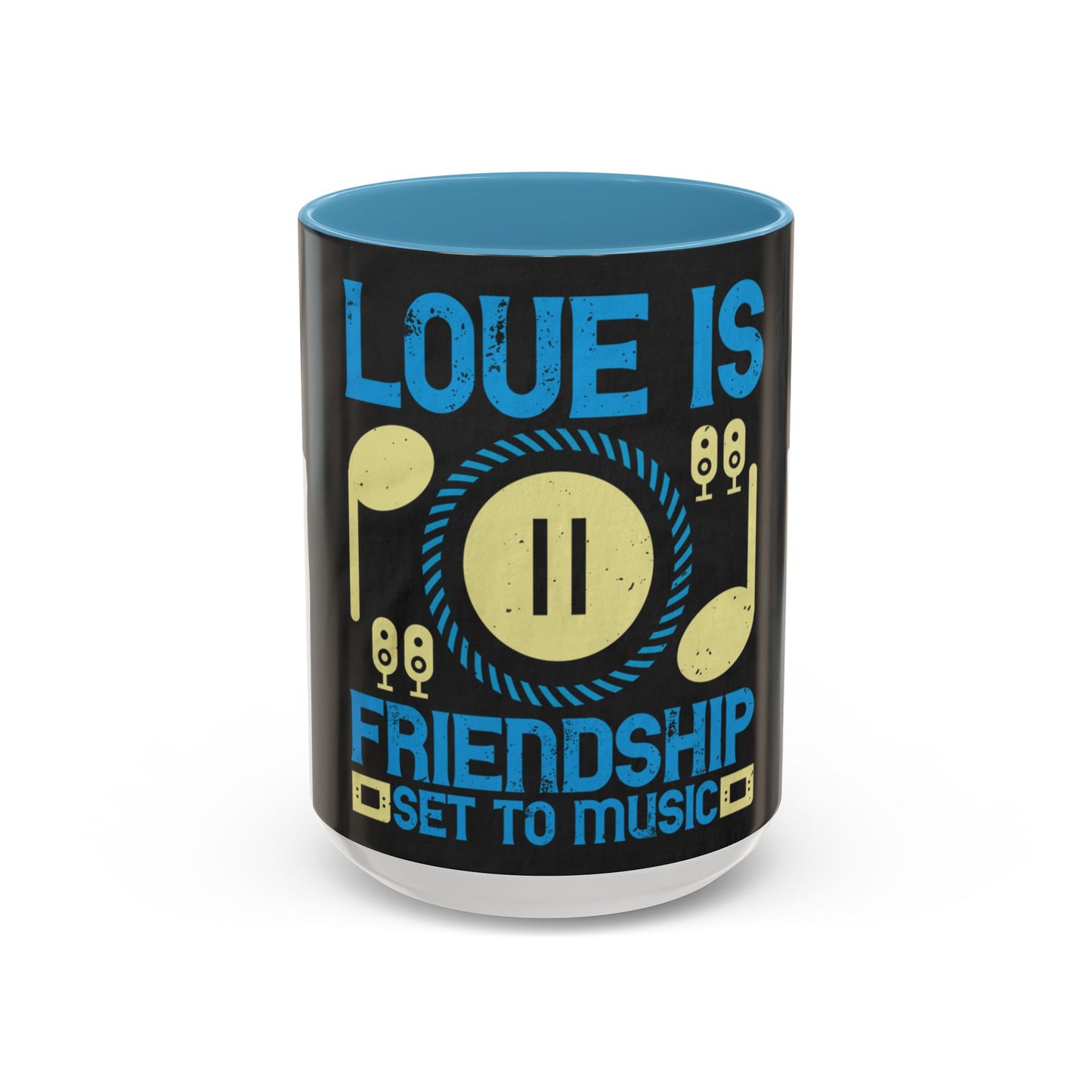 Love is friendship set to music — Accent Mug 11/15oz