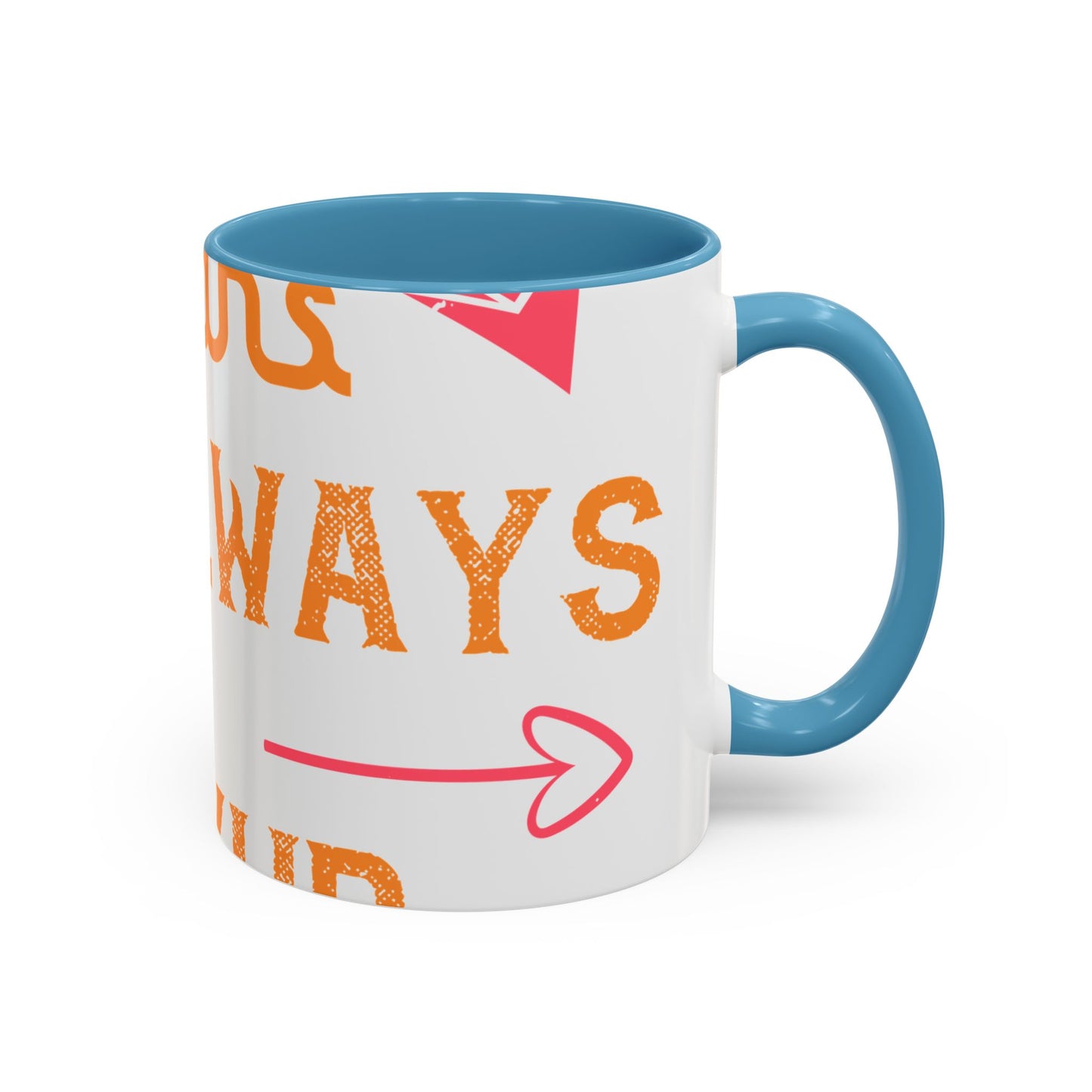 Being sisters means you always have backup 4 design (2) — Accent Mug 11/15oz