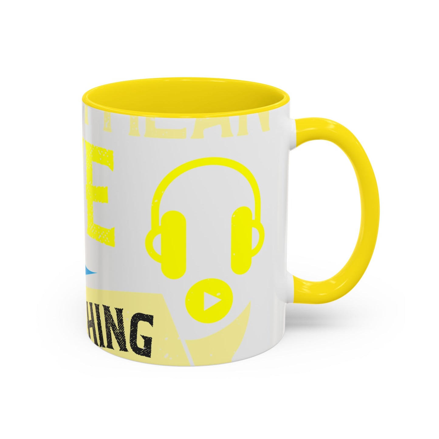 I love all kinds of art. I mean, I love sketching and acting and music-01 — Accent Mug 11/15oz