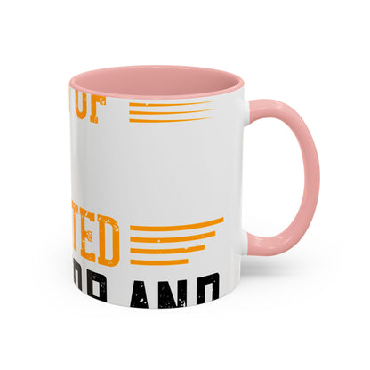 WeΓÇÖve taken a lot of things for granted. LetΓÇÖs stop and acknowledge-01 — Accent Mug 11/15oz