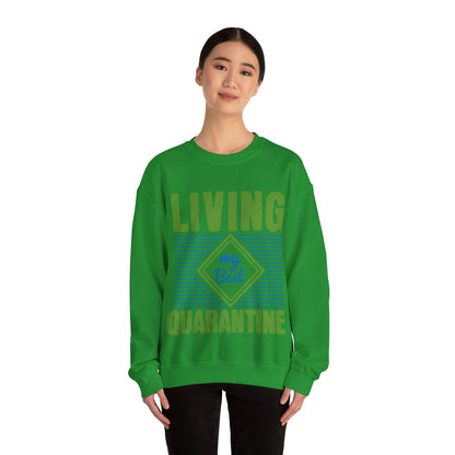 living my best quarantine-01 — Unisex Heavy Blend Crewneck (G18000)