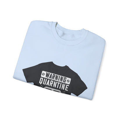 warning quarantine area — Unisex Heavy Blend Crewneck (G18000)
