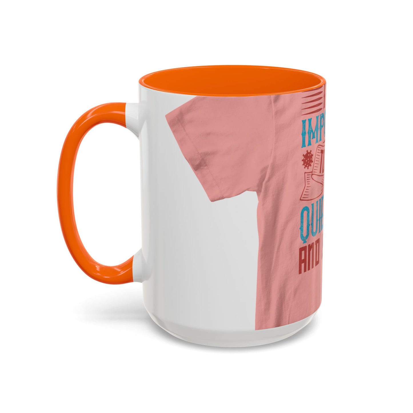 Isolation offered its own form of companionship — Accent Mug 11/15oz