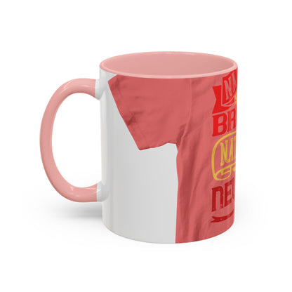 National isolation breeds national neurosis — Accent Mug 11/15oz