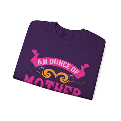An ounce of mother is worth a ton of priest-01 — Unisex Heavy Blend Crewneck (G18000)