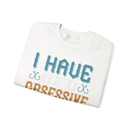 I HAVE O.F.D OBSESSIVE FISHING DISORDER-01 — Unisex Heavy Blend Crewneck (G18000)