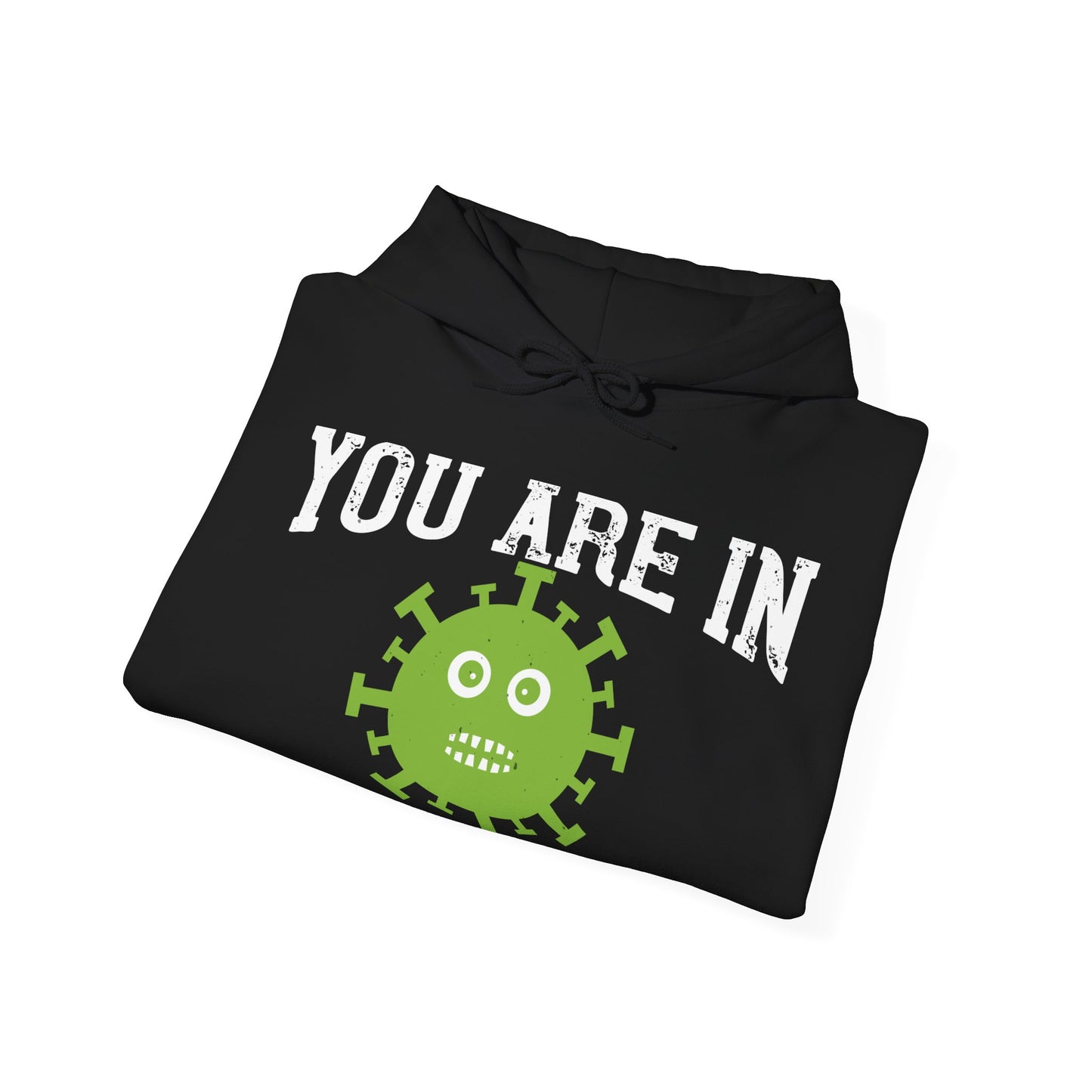 shut up you are in  quarantine-01 — Unisex Heavy Blend Hoodie (G18500)