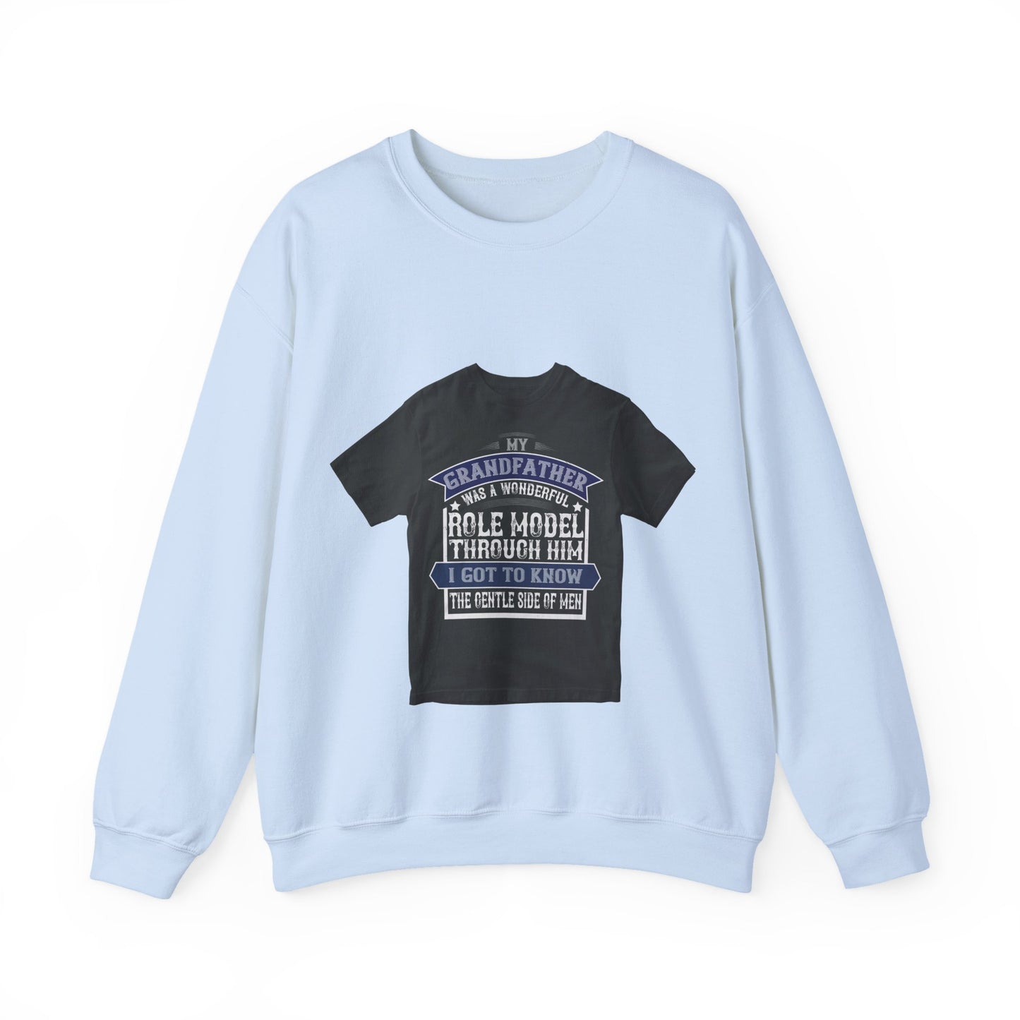 My grandfather was a wonderful role model-02 — Unisex Heavy Blend Crewneck (G18000)