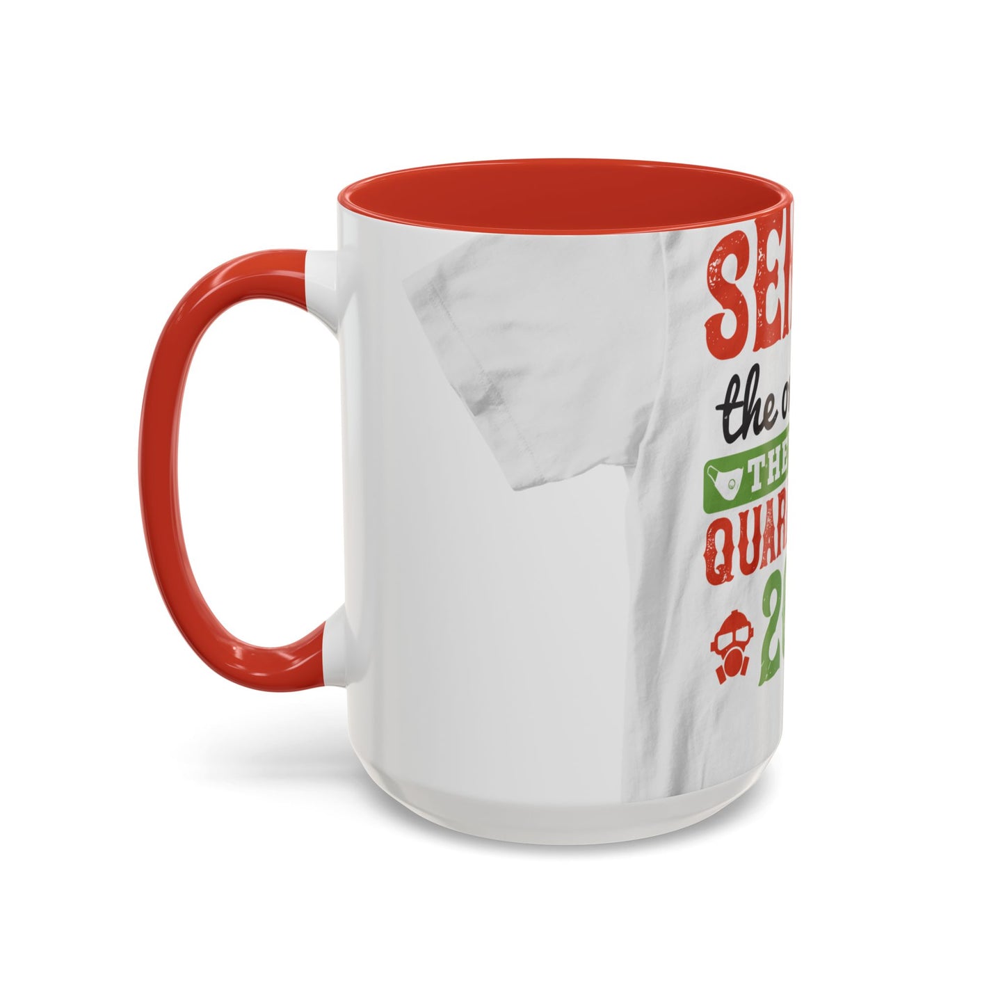 seniors the one where they were quarantined 2020 — Accent Mug 11/15oz