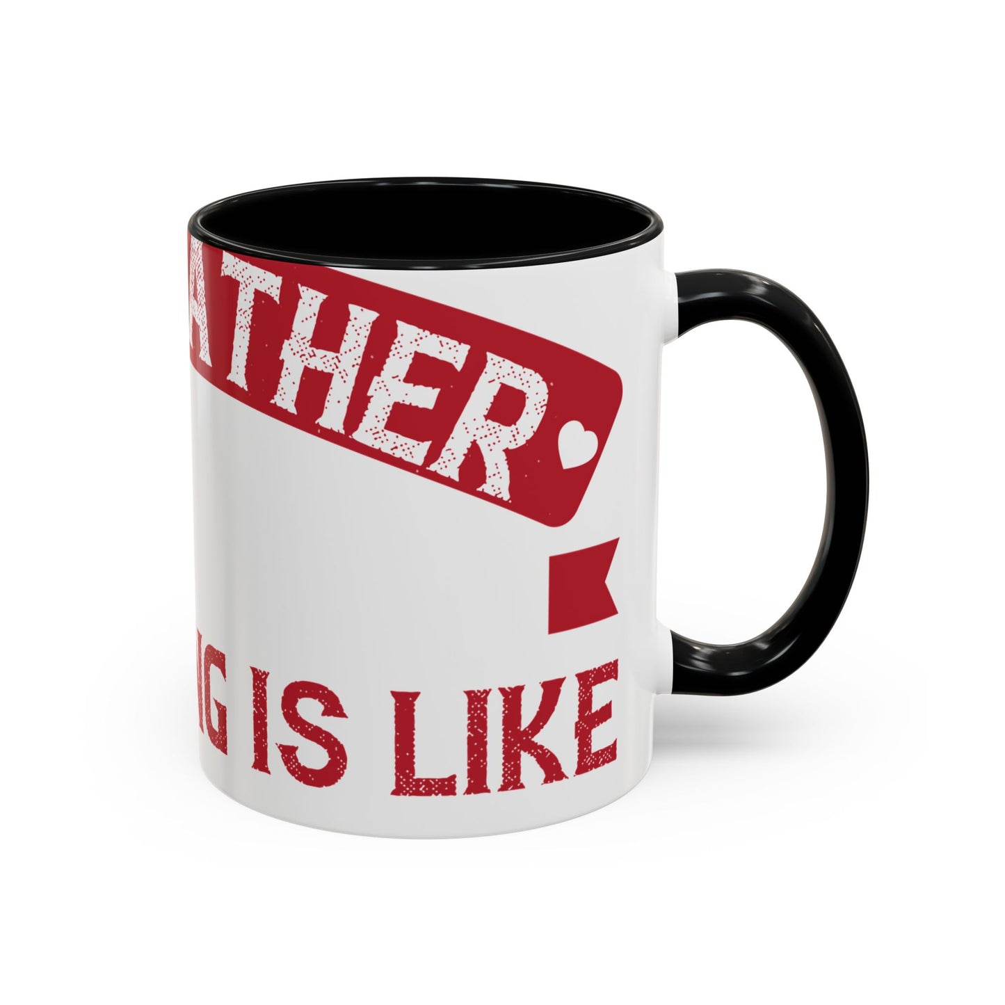 My grandfather always said that living is like licking honey off a thorn-01 — Accent Mug 11/15oz