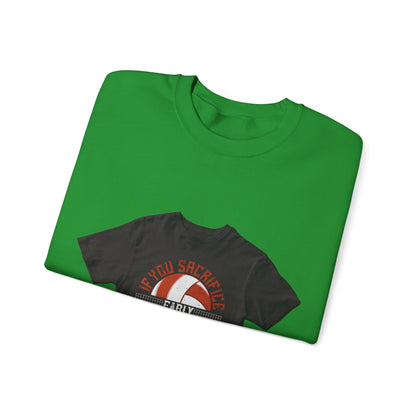 If you sacrifice early, youΓÇÖll win late-0 — Unisex Heavy Blend Crewneck (G18000)