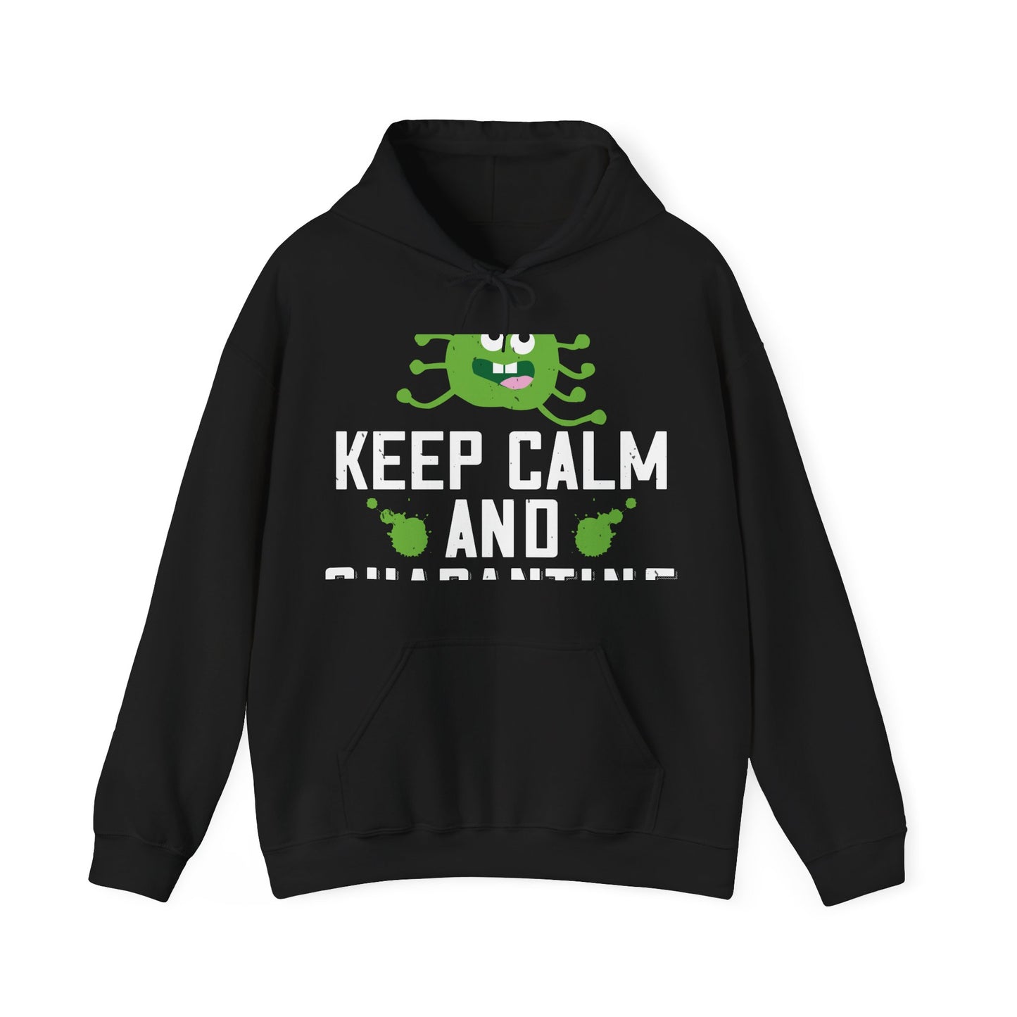 keep calm and quarantine-01 — Unisex Heavy Blend Hoodie (G18500)