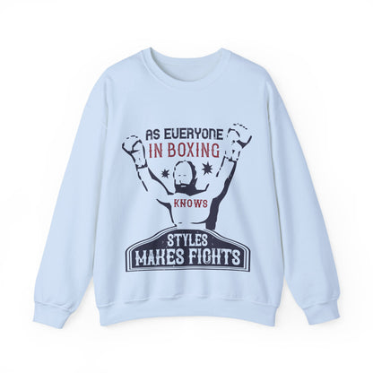 As everyone in boxing knows, styles makes fights-01 — Unisex Heavy Blend Crewneck (G18000)
