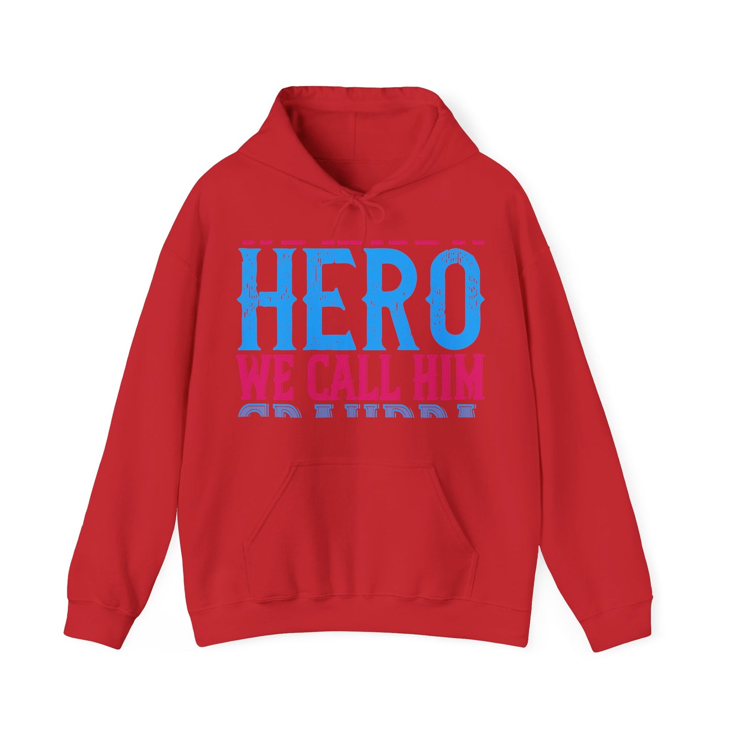 We have a hero, we call him grandpa-01 — Unisex Heavy Blend Hoodie (G18500)