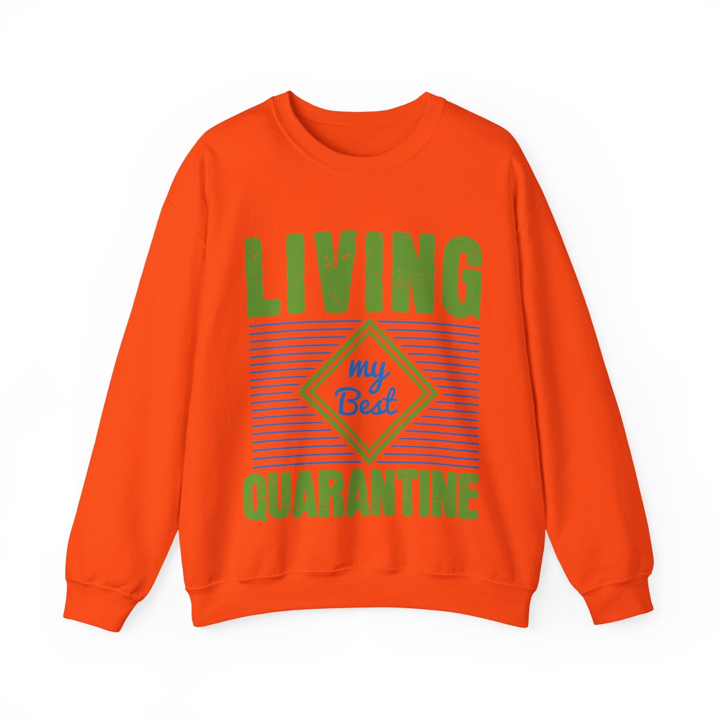 living my best quarantine-01 — Unisex Heavy Blend Crewneck (G18000)