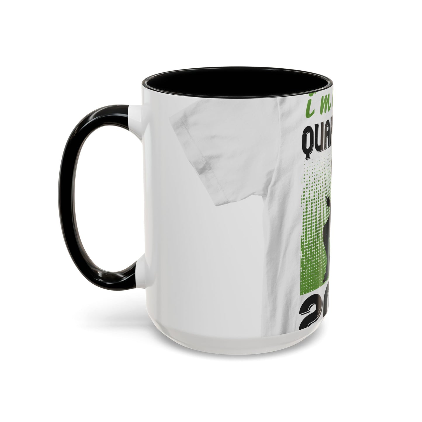 i'm on self quarantine 2020 — Accent Mug 11/15oz