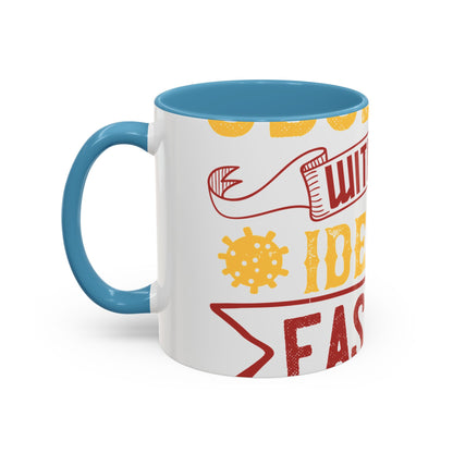 I was obsessed with the idea of fasting and isolation-01 — Accent Mug 11/15oz