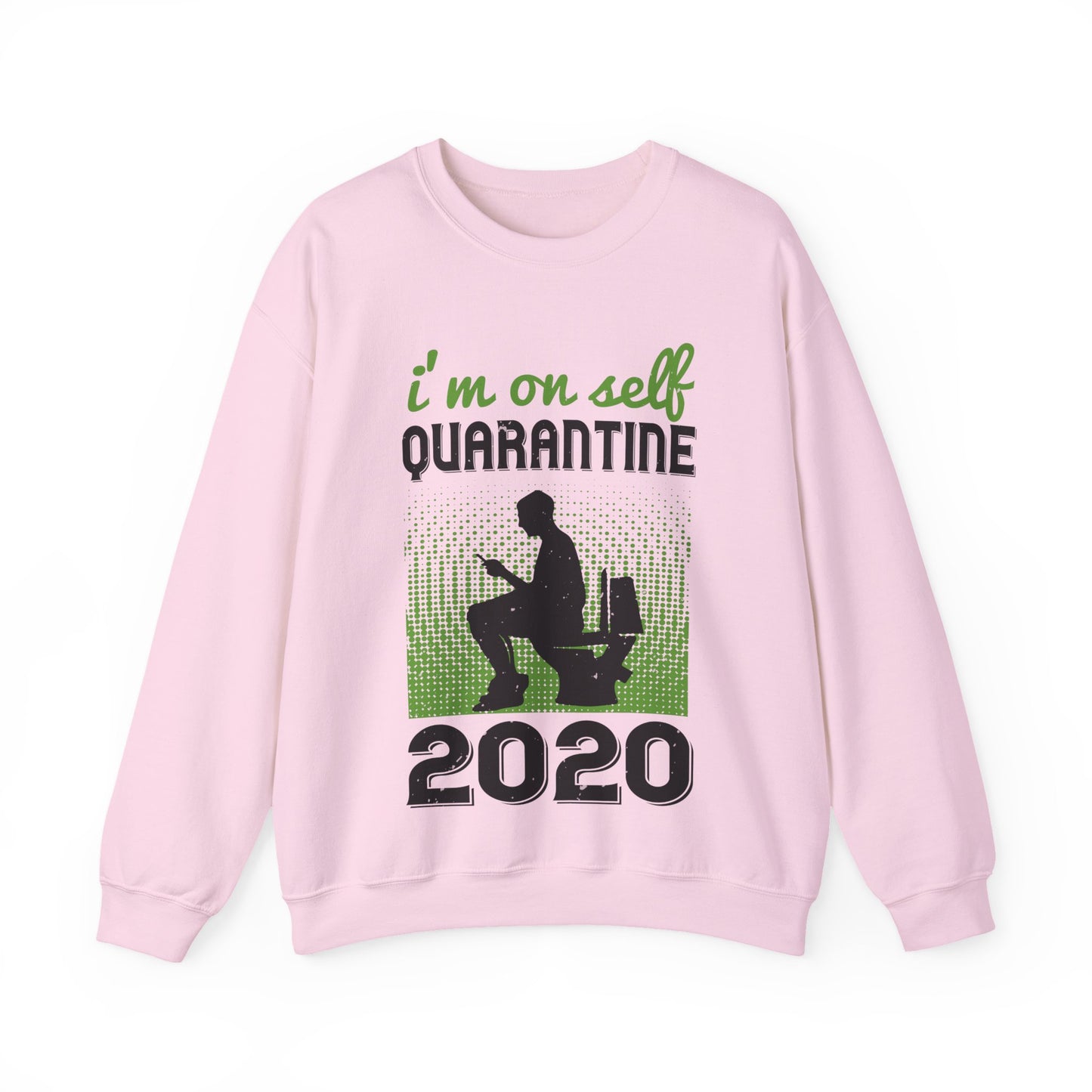 i'm on self quarantine 2020-01 — Unisex Heavy Blend Crewneck (G18000)