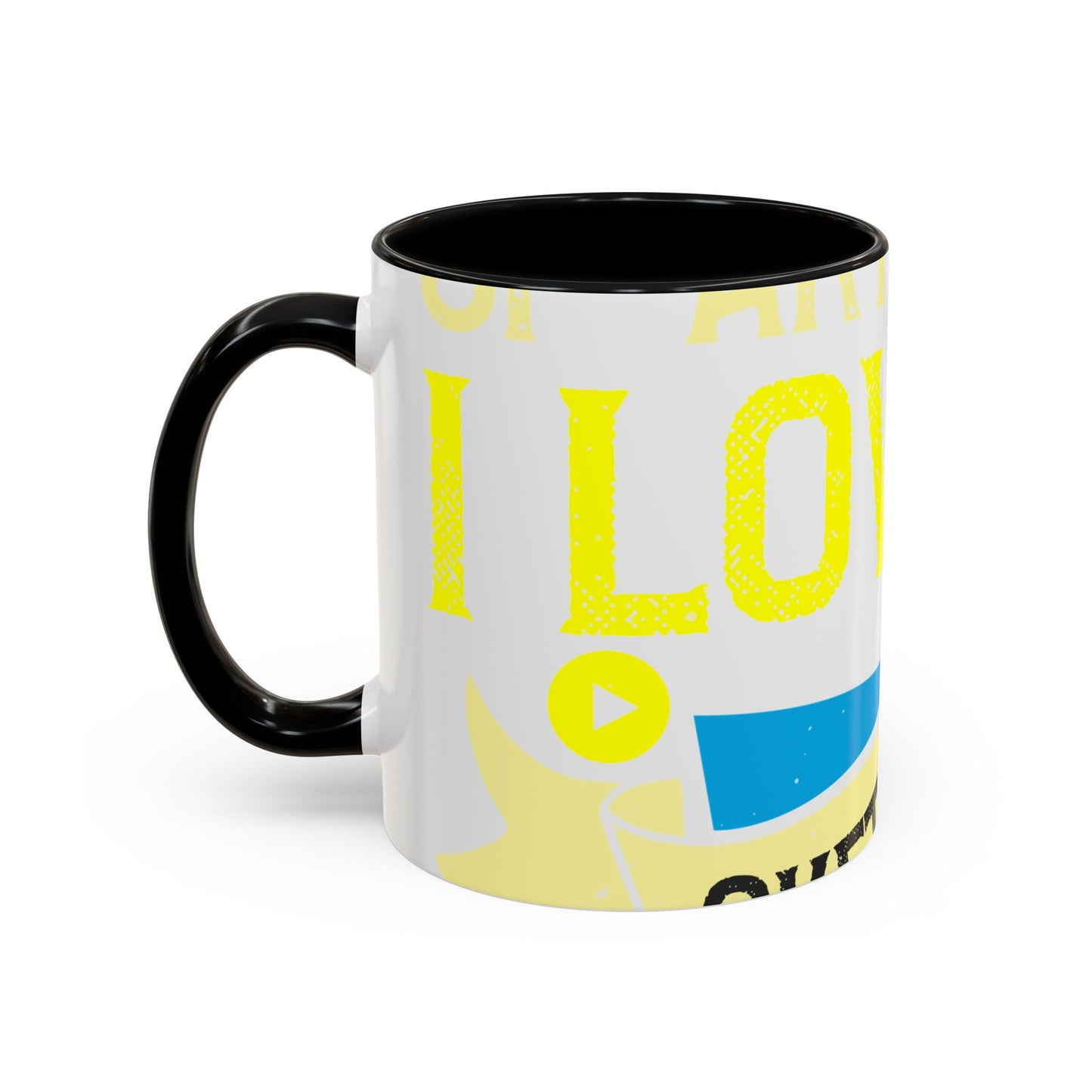 I love all kinds of art. I mean, I love sketching and acting and music-01 — Accent Mug 11/15oz