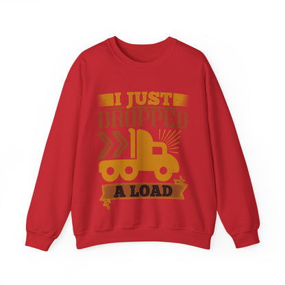 I Just Dropped A Load-01 — Unisex Heavy Blend Crewneck (G18000)