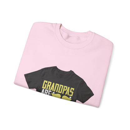 Grandpas are daddies with extra practice-2 — Unisex Heavy Blend Crewneck (G18000)