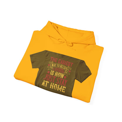 The easiest way to become a superhero is NOW! Just Stay At Home — Unisex Heavy Blend Hoodie (G18500)