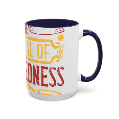 Isolation is the sum total of wretchedness to a man-01 — Accent Mug 11/15oz