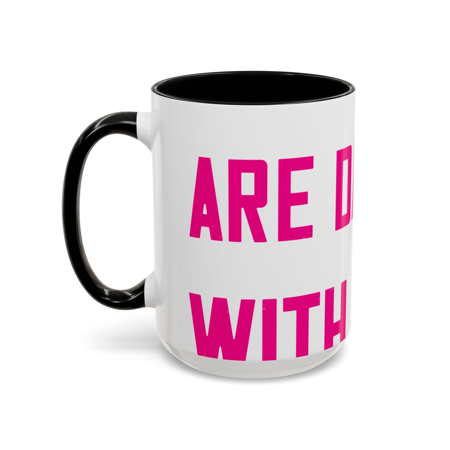 Grandpas are daddies with extra practice-01 — Accent Mug 11/15oz