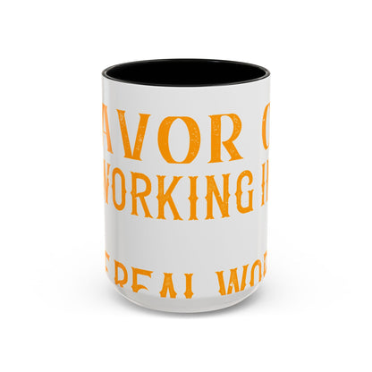 There 's something to be said in favor of working in isolation in the real world-01 — Accent Mug 11/15oz