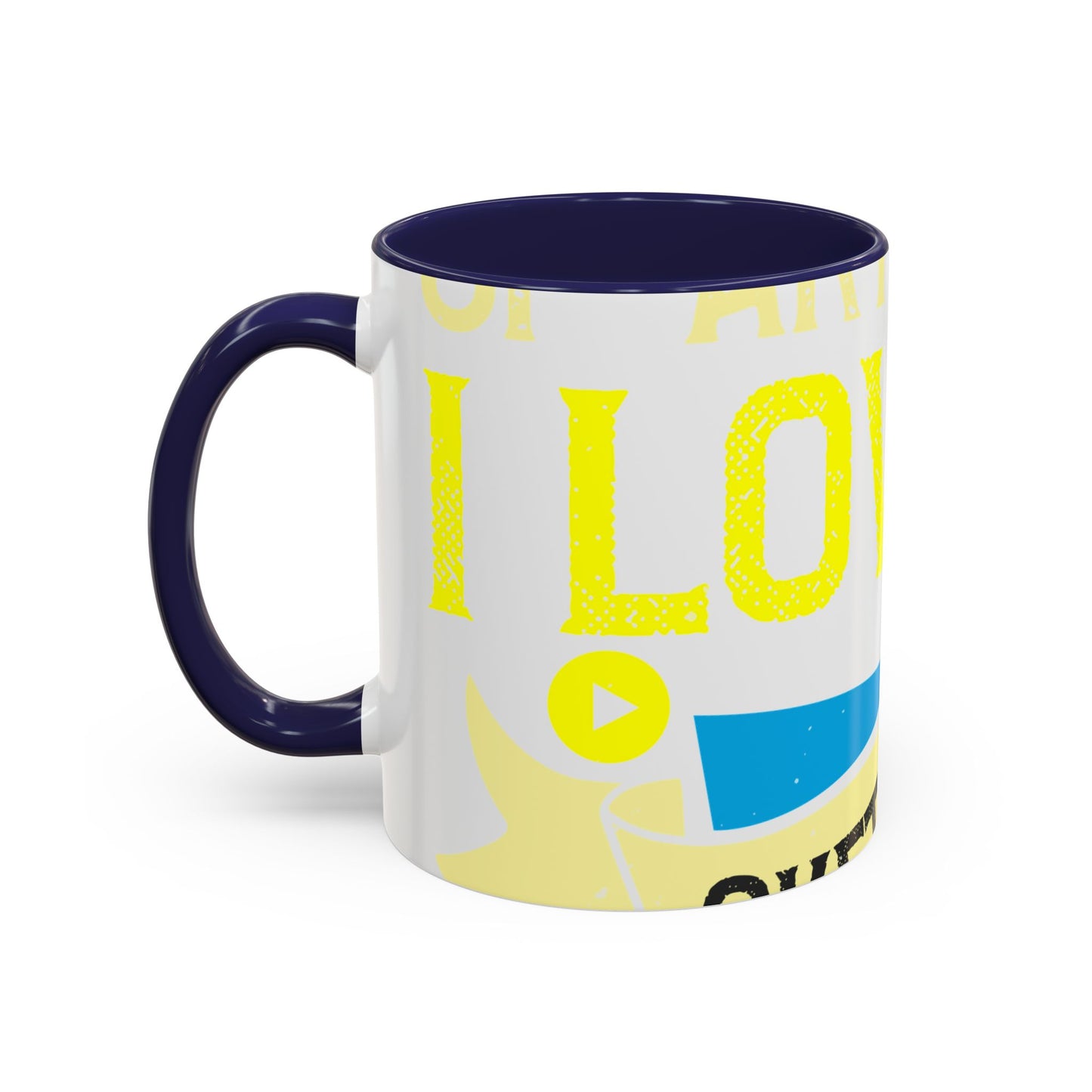 I love all kinds of art. I mean, I love sketching and acting and music-01 — Accent Mug 11/15oz