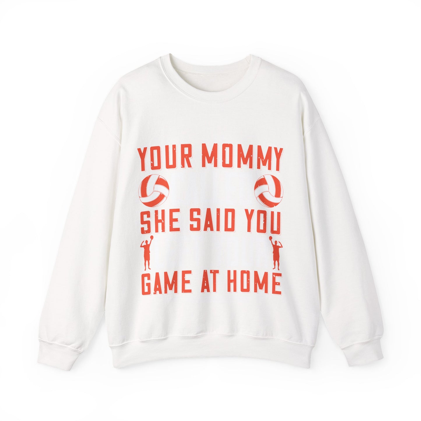 Your mommy called. She said you left your game at home-01 — Unisex Heavy Blend Crewneck (G18000)