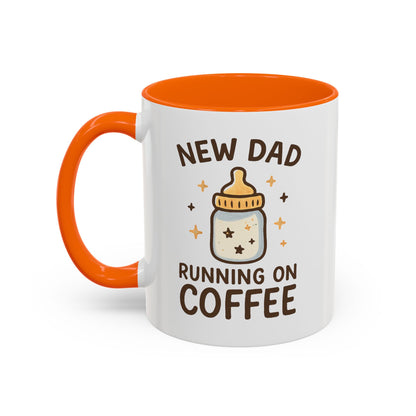 New Dad Coffee Mug | Funny Gift for New Parents | Baby Shower, Birthday, Dad's Day | 11oz & 15oz