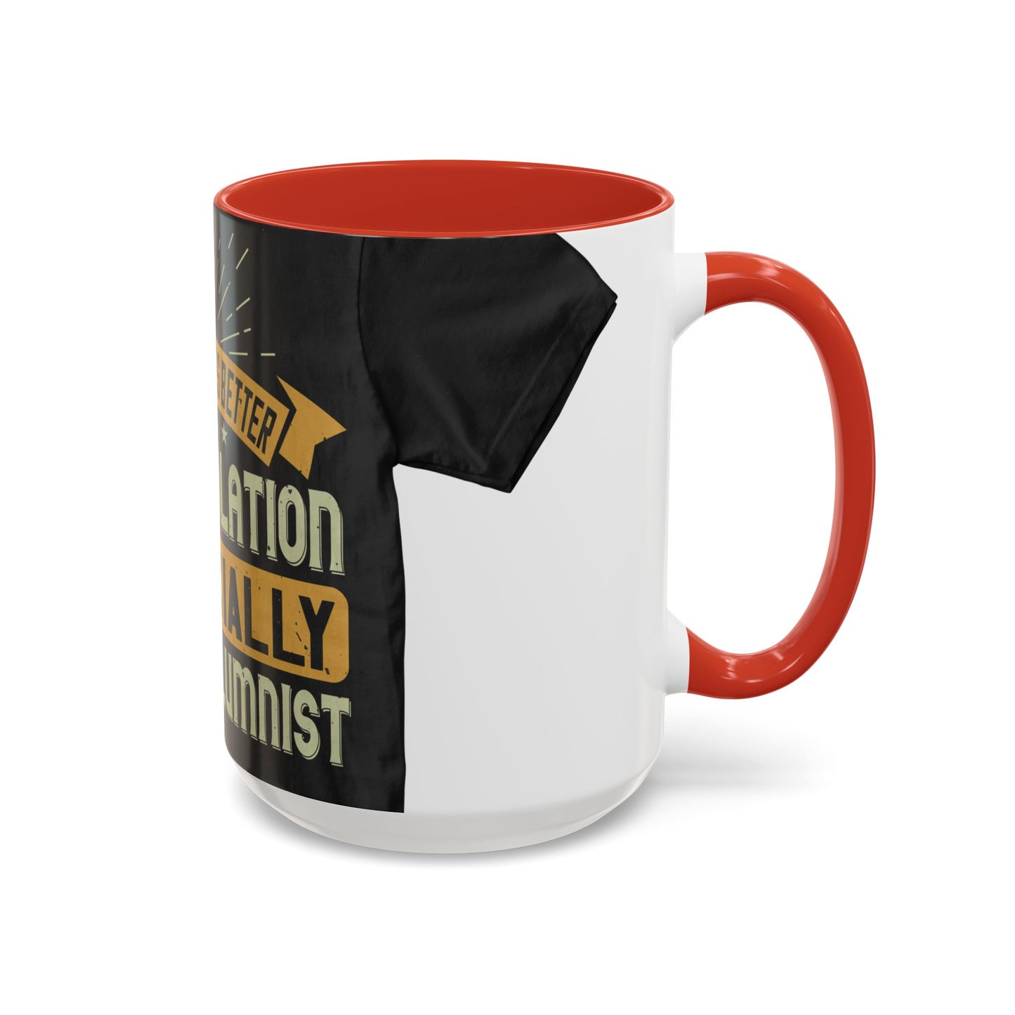 Teamwork is better than isolation, especially for a columnist — Accent Mug 11/15oz
