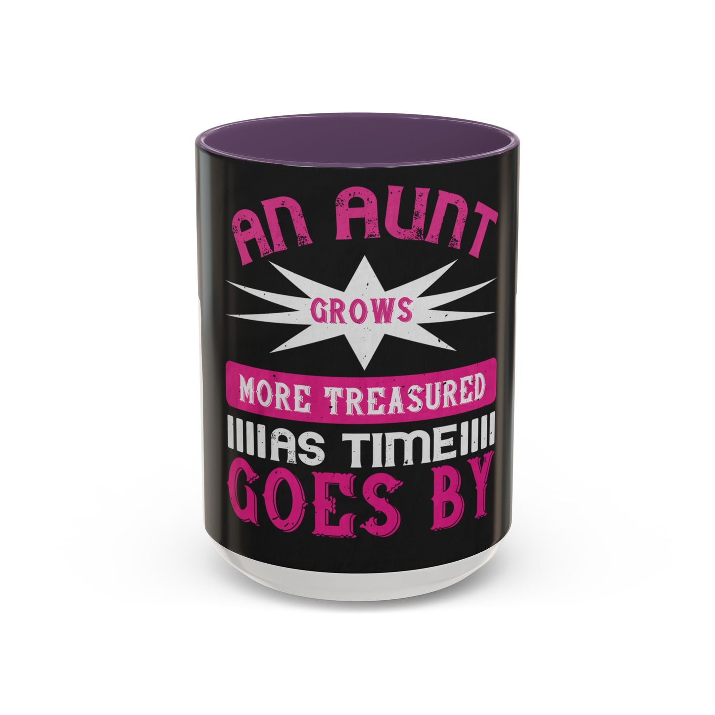 An aunt grows more treasured as time goes by — Accent Mug 11/15oz