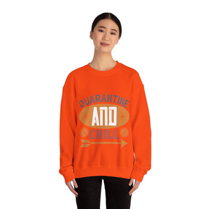 quarantine and chill-011 — Unisex Heavy Blend Crewneck (G18000)