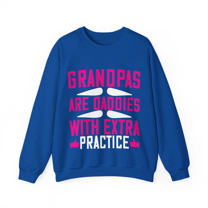 Grandpas are daddies with extra practice-01 — Unisex Heavy Blend Crewneck (G18000)
